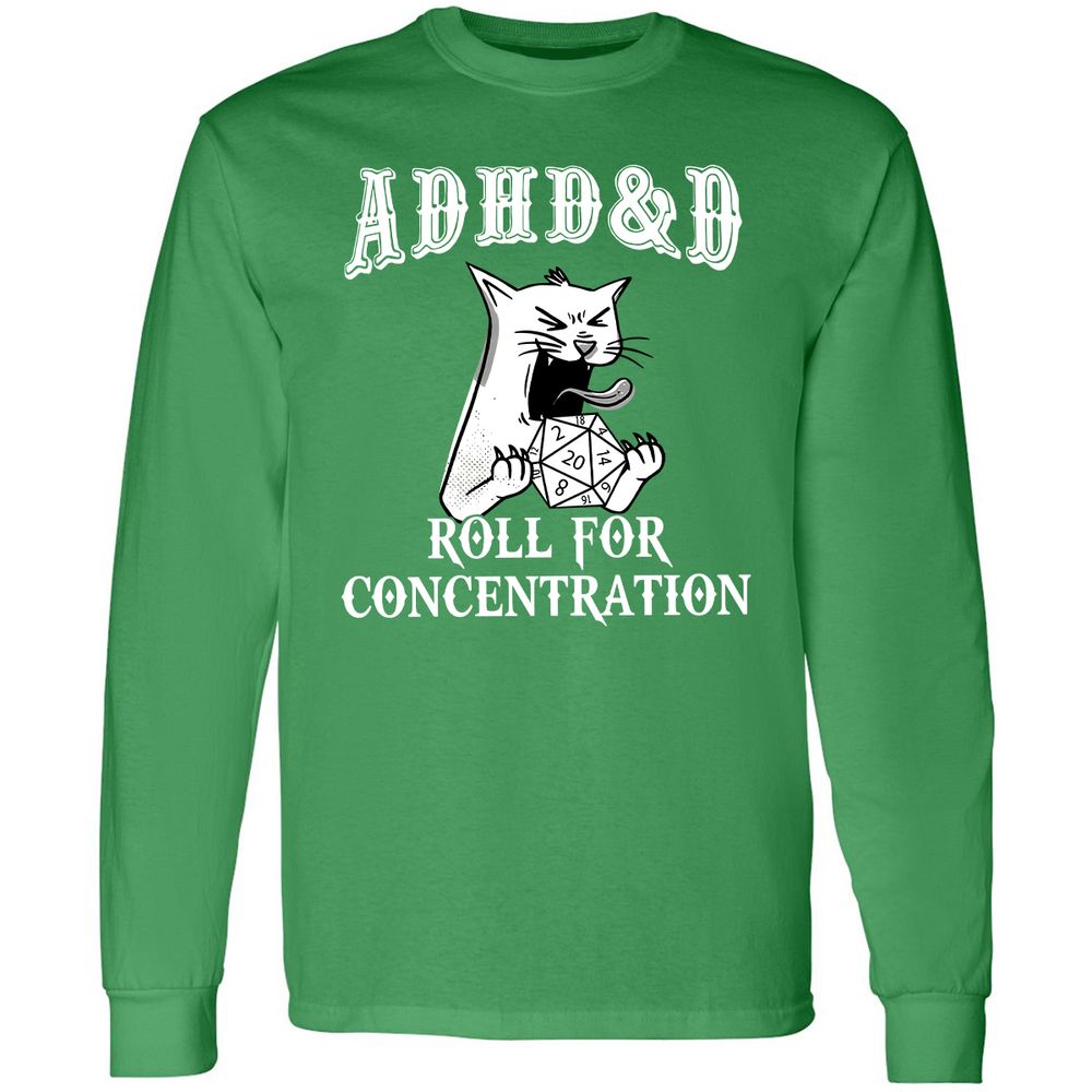 Cat ADHD&D Roll For Concentration Long Sleeve T-Shirt - Irish Green - 10