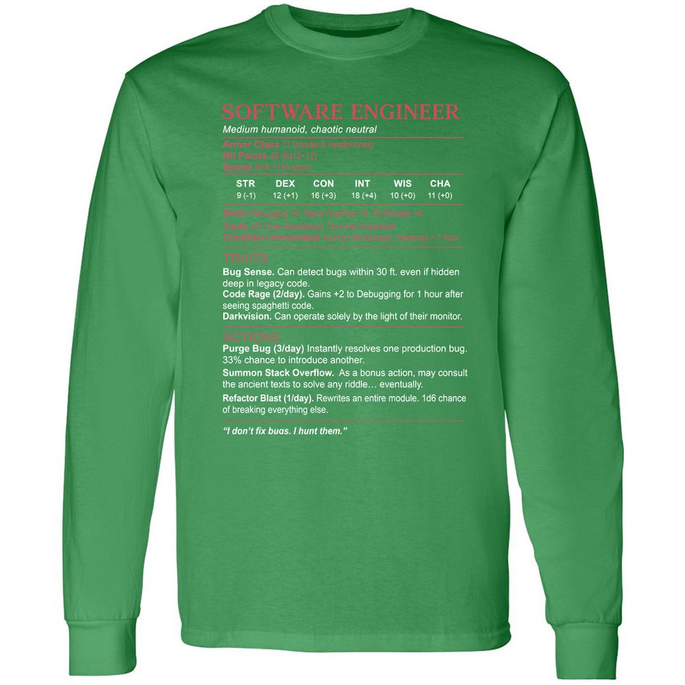 Software Engineer Stats Long Sleeve T-Shirt - Irish Green - 10