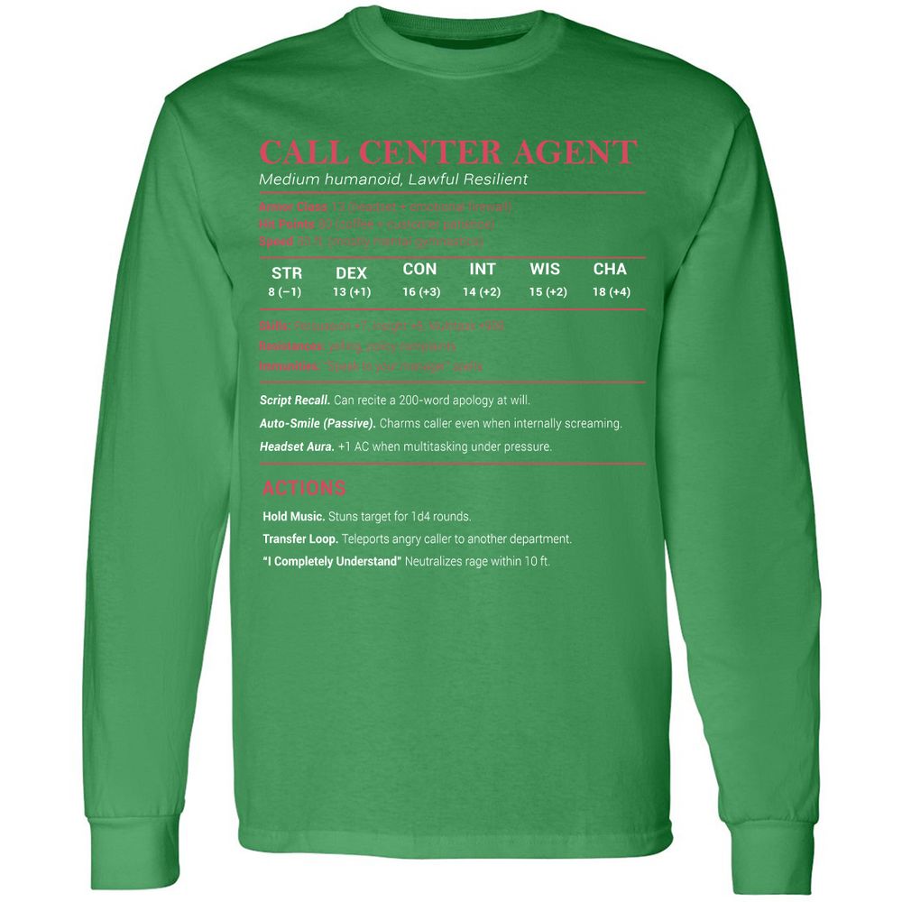 Call Center Agent Stats Long Sleeve T-Shirt - Irish Green - 10