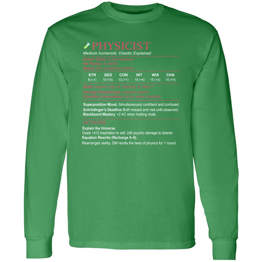 Physicist Stats Long Sleeve T-Shirt - Irish Green - 10