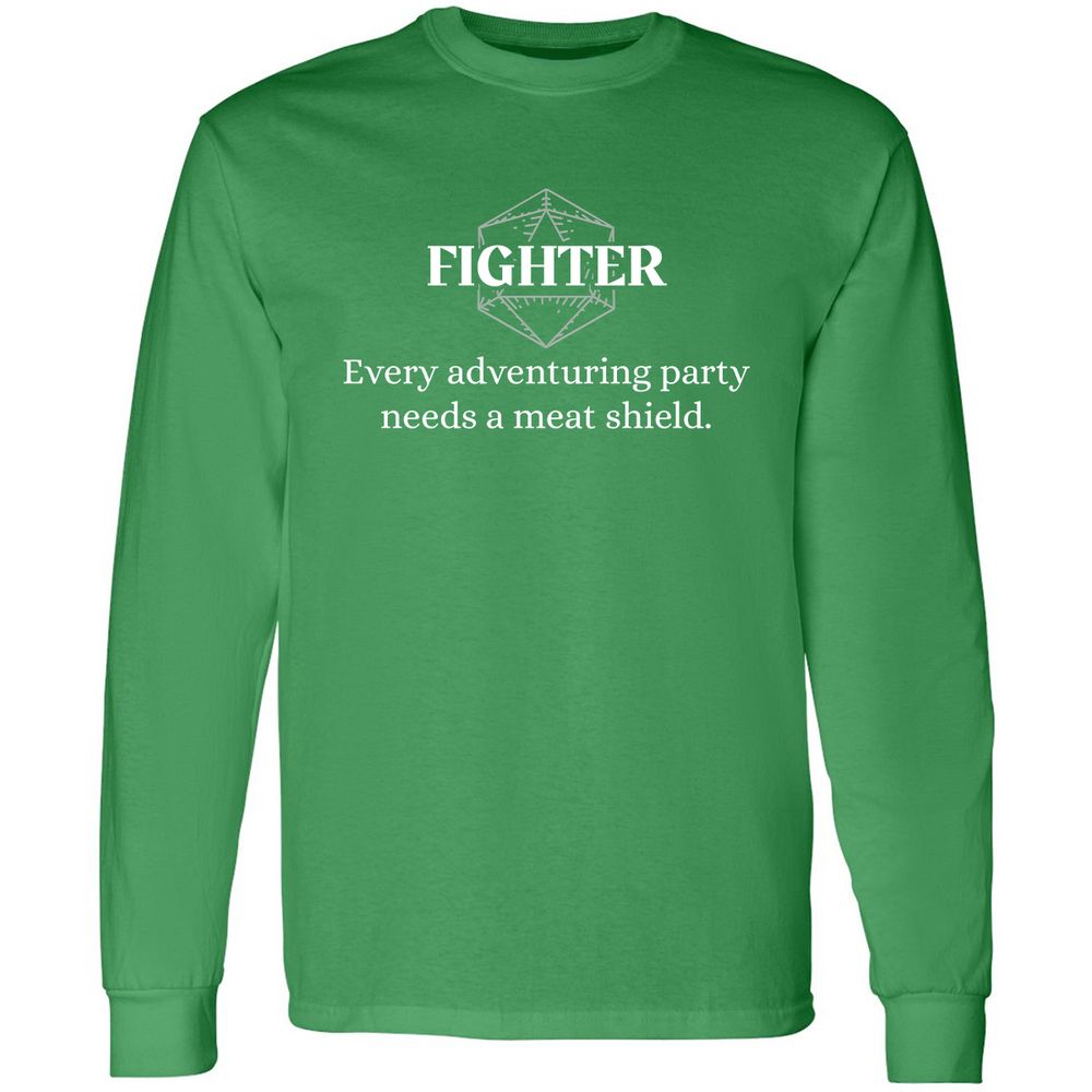 Fighter – Every Party Needs A Meat Shield Long Sleeve T-Shirt - Irish Green - 10