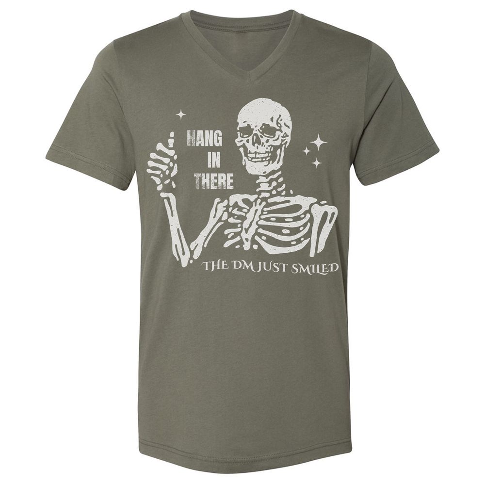 Hang In There – The DM Just Smiled Skeleton - Military Green - 10