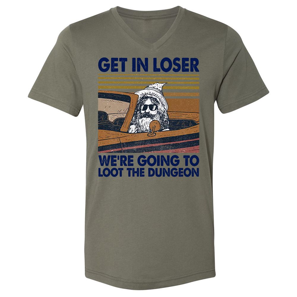 We're Going To Loot The Dragon Unisex V-Neck T-Shirt - Military Green - 10