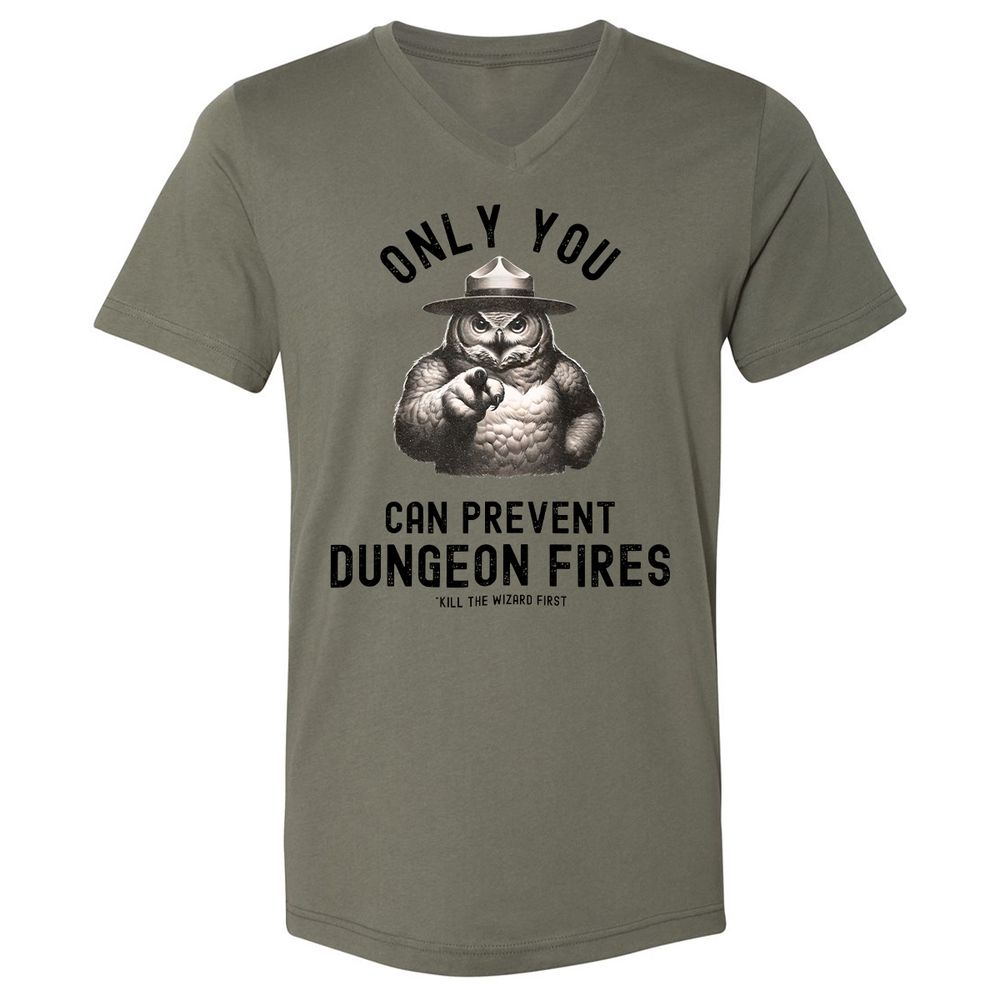 Only You Can Prevent Dungeon Fires Unisex V-Neck T-Shirt - Military Green - 10