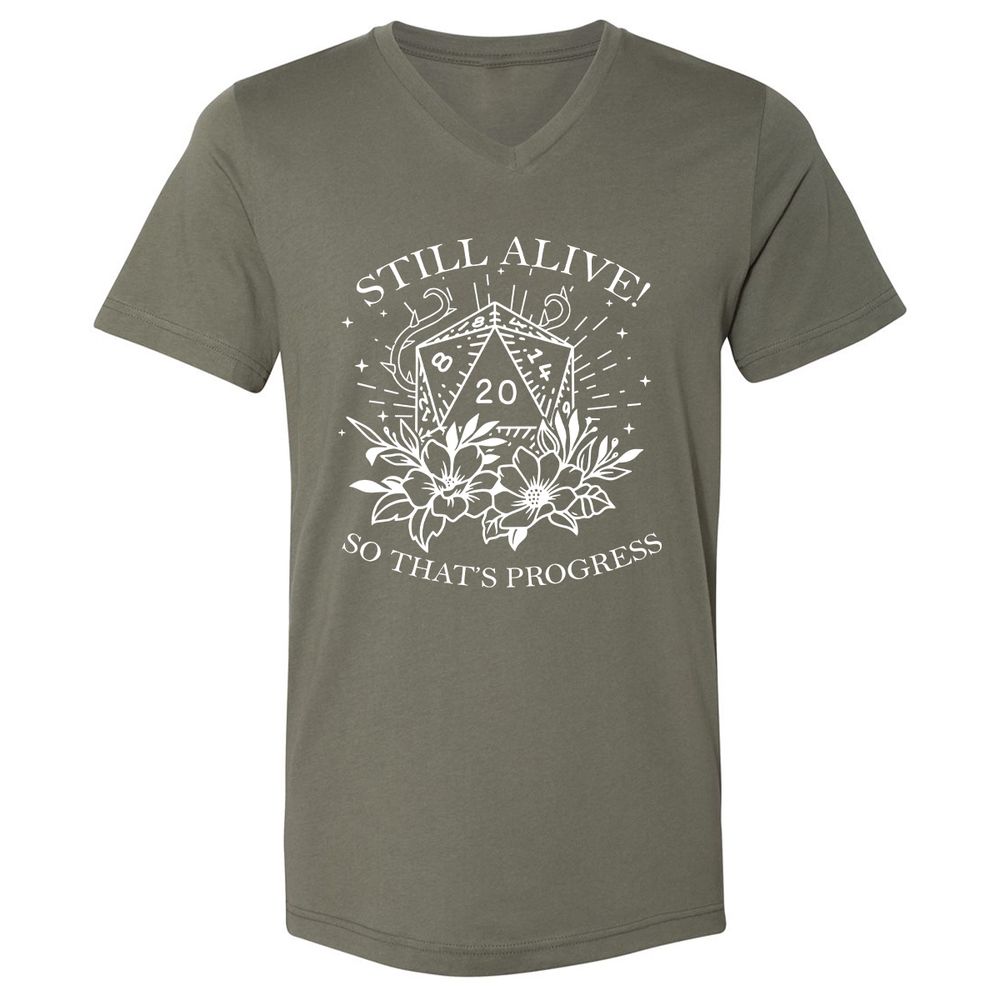 2710 Still Alive! So That’s Progress Unisex V-Neck T-Shirt - Military Green - 10