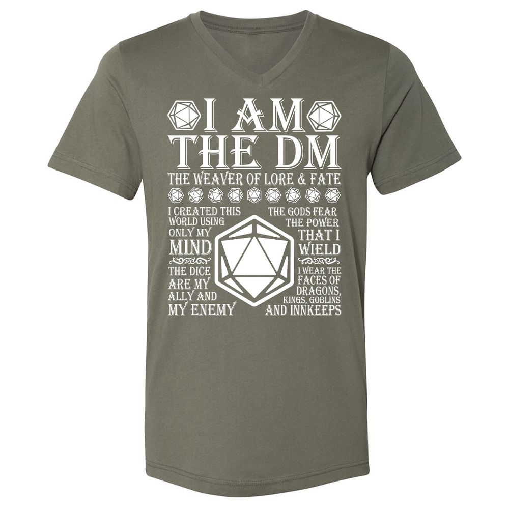 I Am The DM The Weaver Of Lore And Fate Unisex V-Neck T-Shirt - Military Green - 10