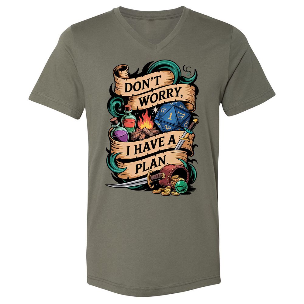 Don't Worry I Have A Plan Unisex V-Neck T-Shirt - Military Green - 10