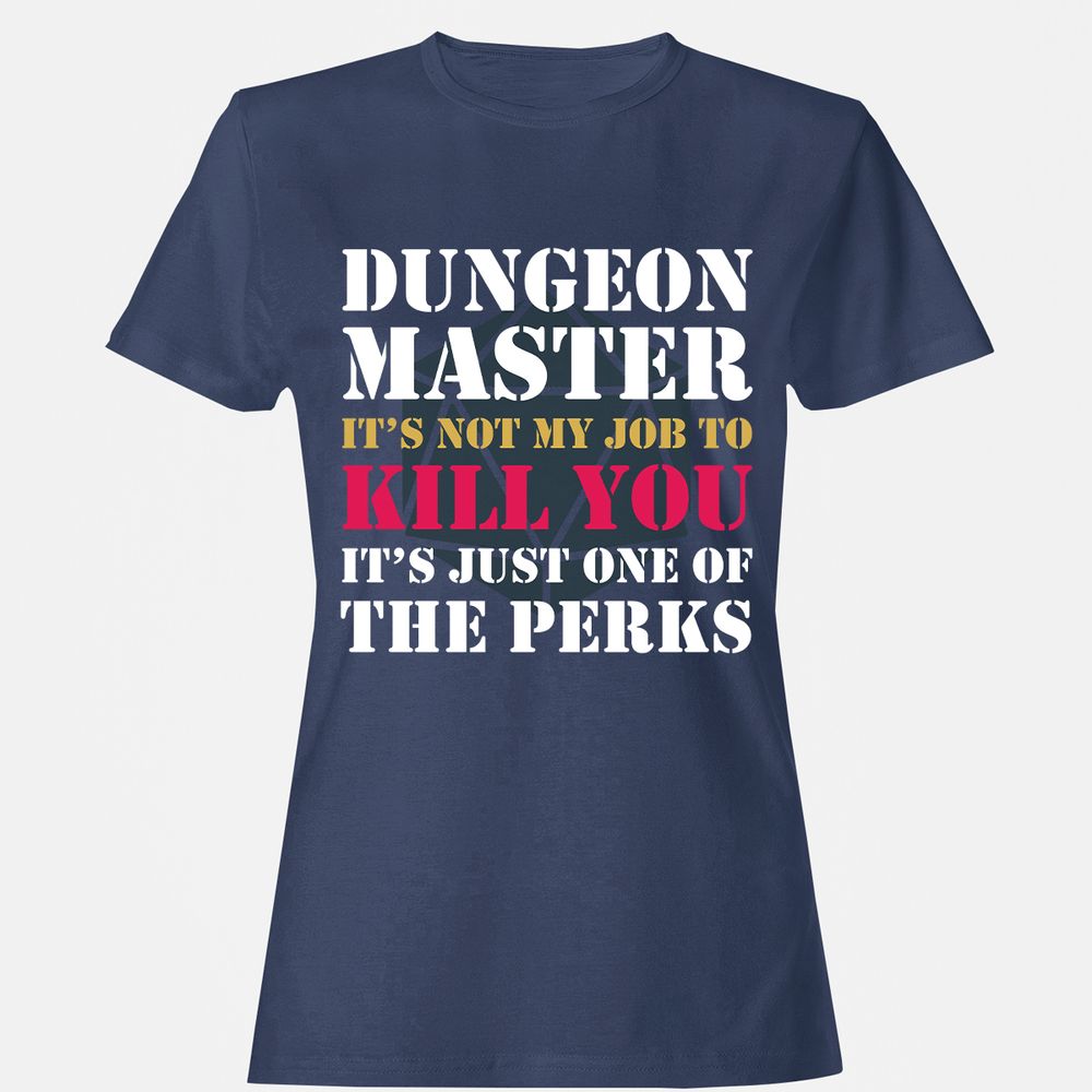 DUNGEON MASTER NOT MY JOB Women's T-Shirt - Navy - 10