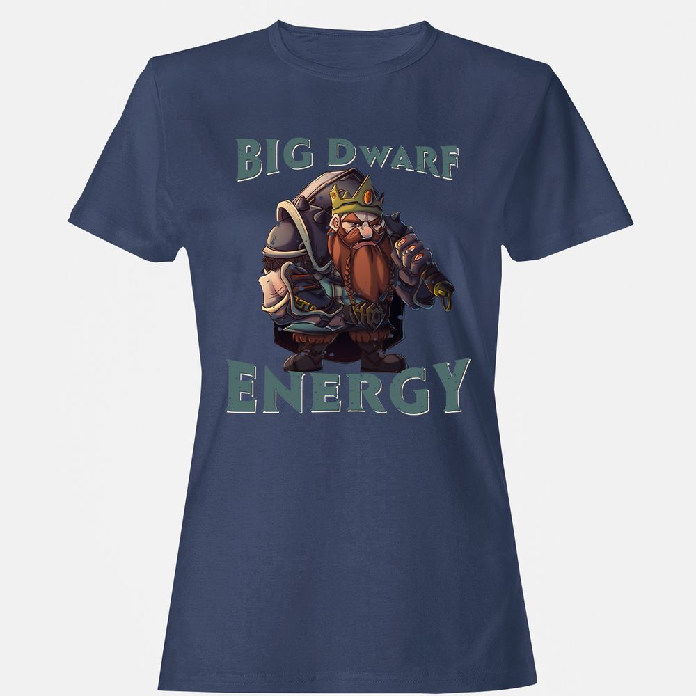 Big Dwarf Energy Women's T-Shirt - Navy - 10