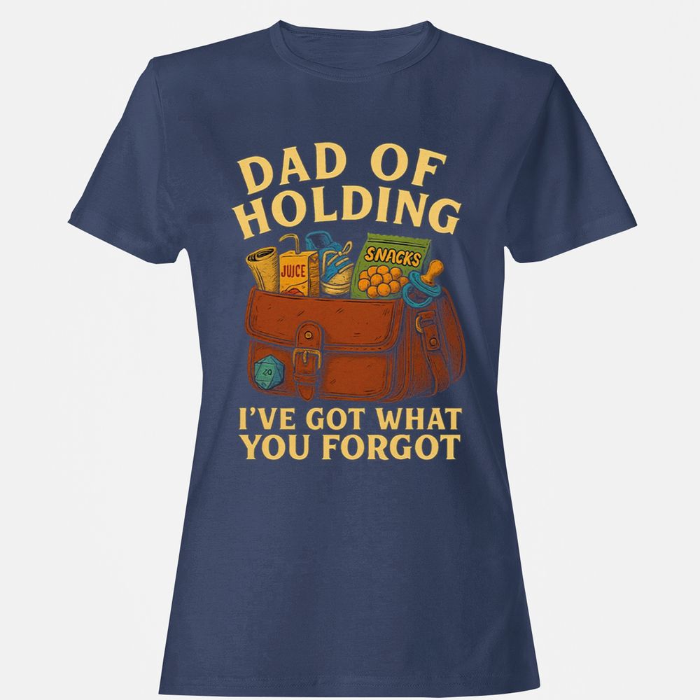 Dad Of Holding Women's T-Shirt - Navy - 10