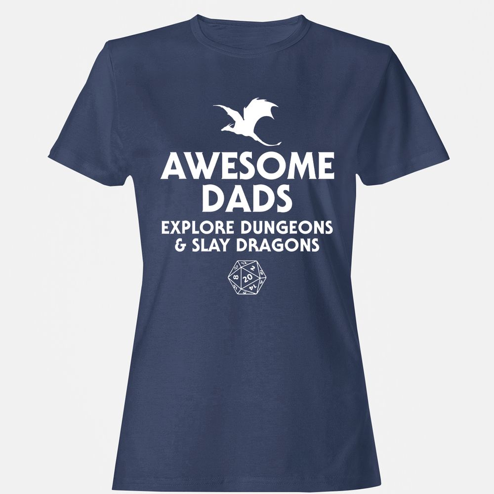 Awesome Dads Slay Dragons Women's T-Shirt - Navy - 10