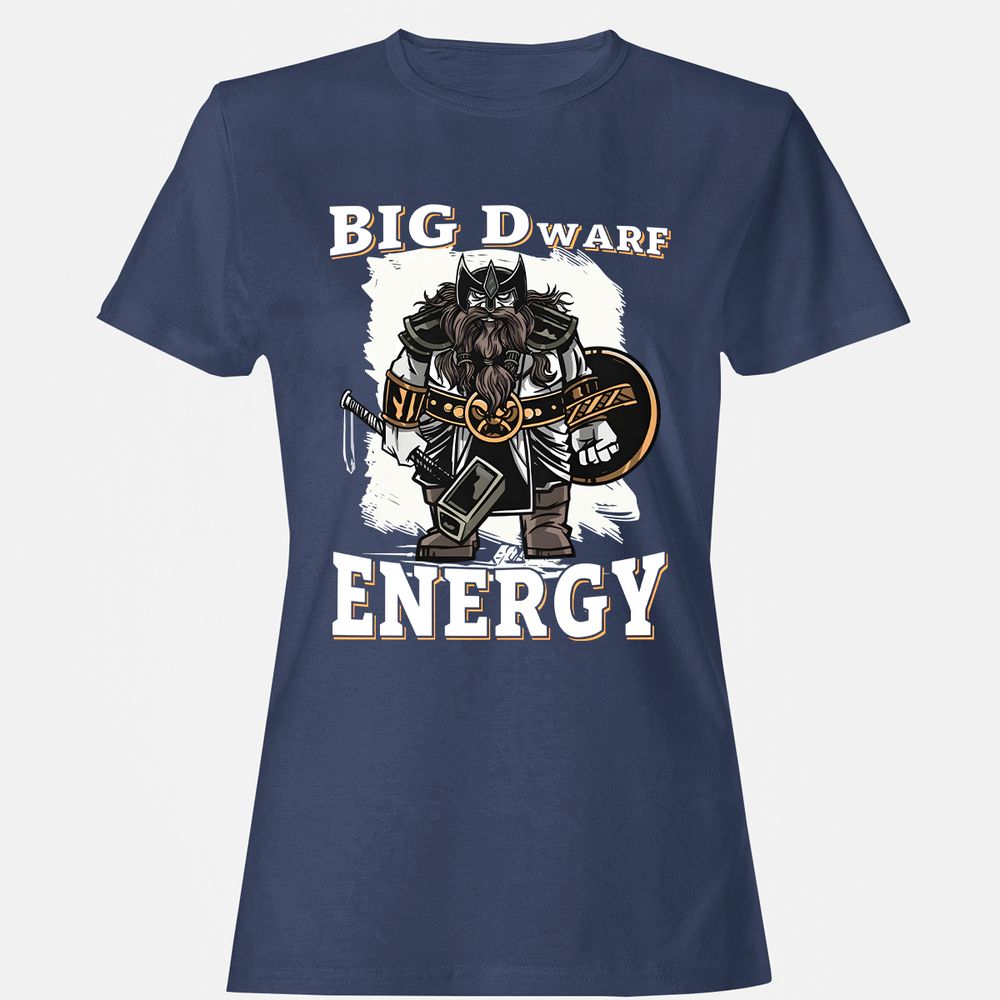 Big Dwarf Energy Women's T-Shirt - Navy - 10