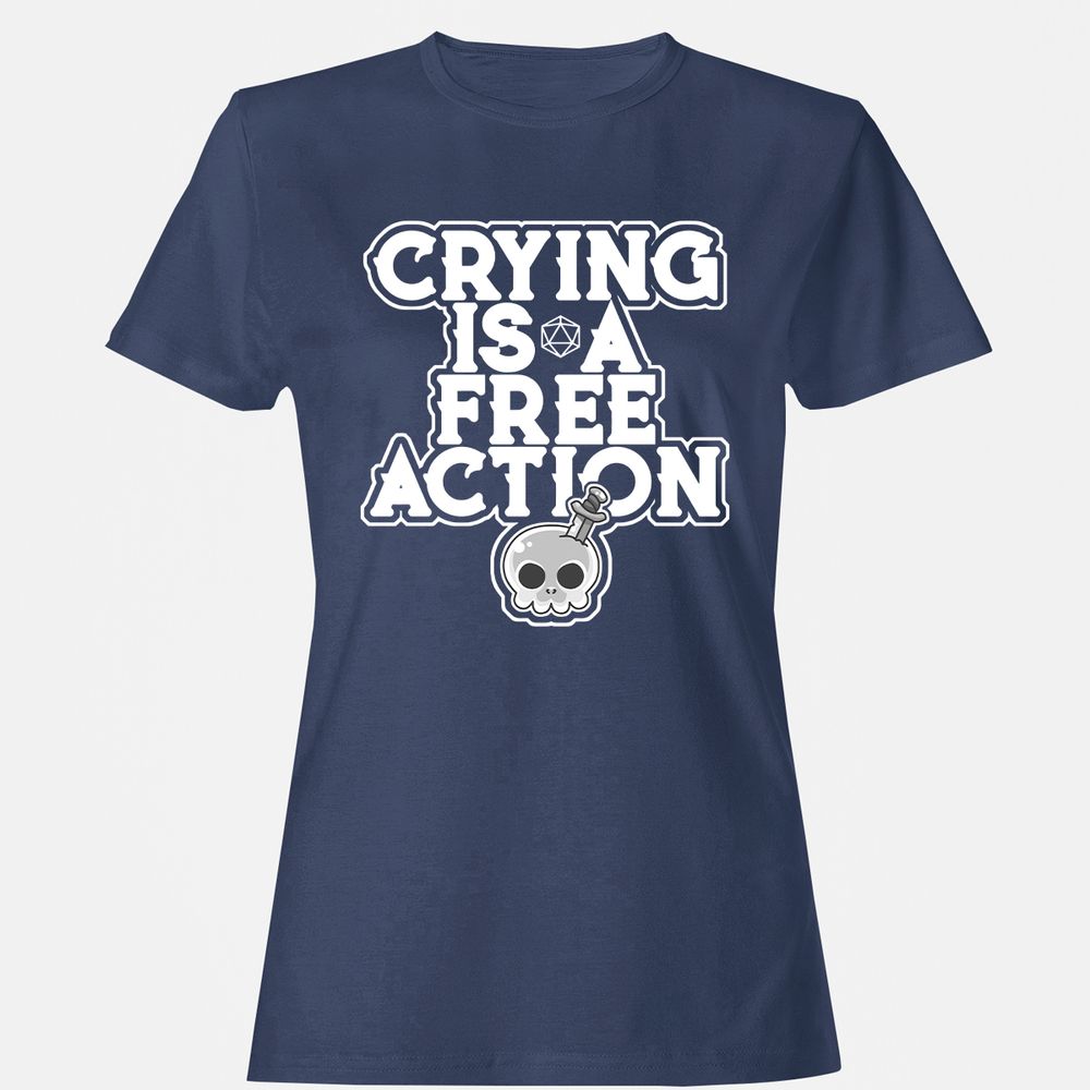 Crying Is A Free Action Women's T-Shirt - Navy - 10