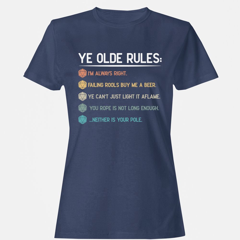 Dungeon Master Rules – Ye Olde RPG Women's T-Shirt - Navy - 10