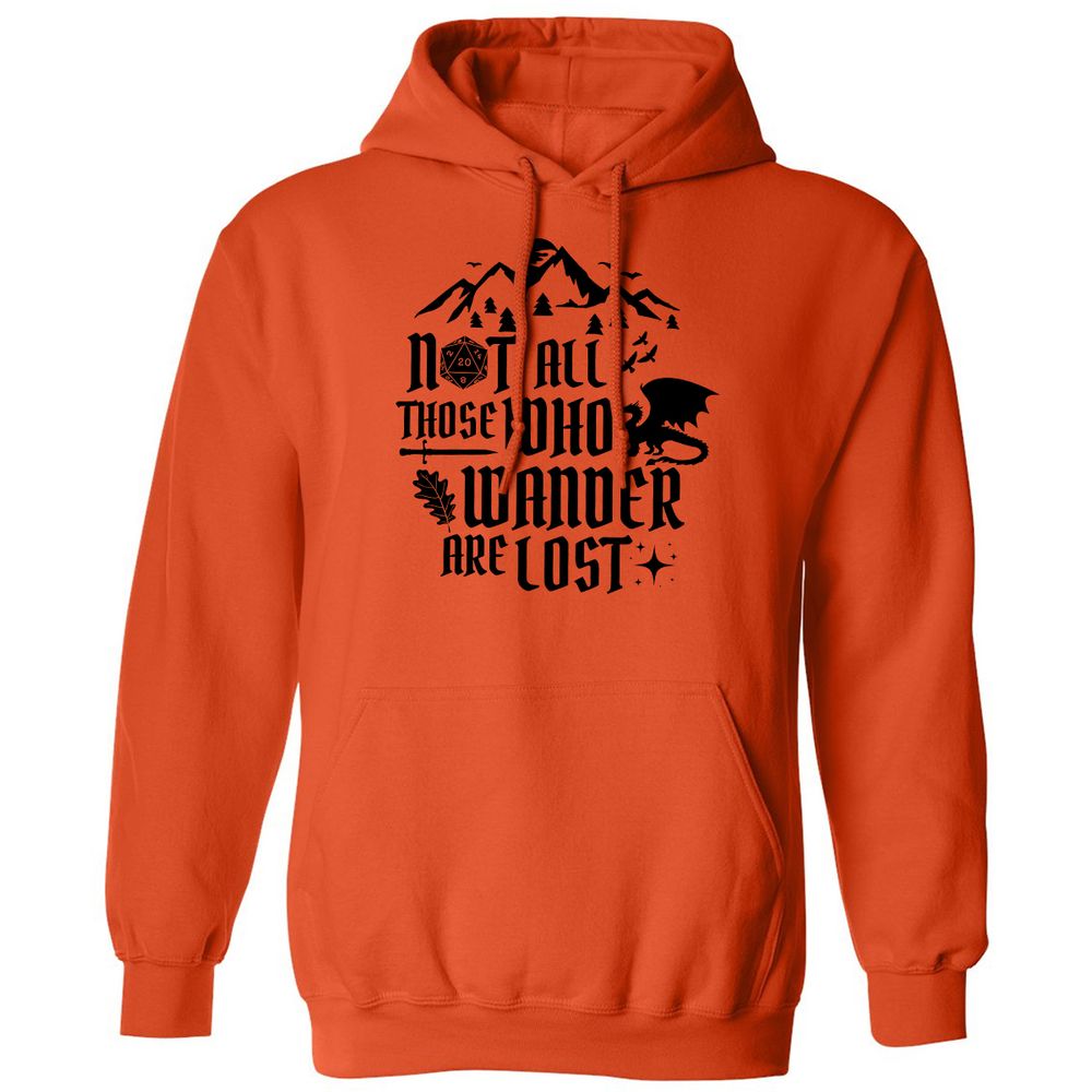 Not All Those Who Wander Are Lost Classic Unisex Hoodie - Orange - 10