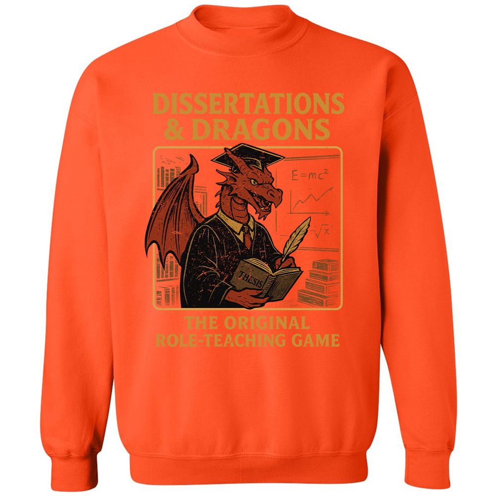 Disserations & Dragons Classic Unisex Sweatshirt - Orange - 10