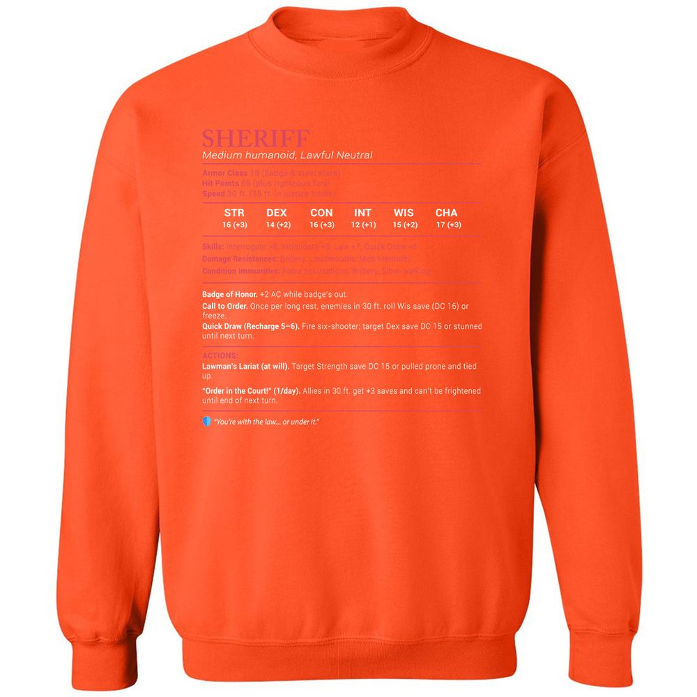 Sheriff Stats Classic Unisex Sweatshirt - Orange - 10