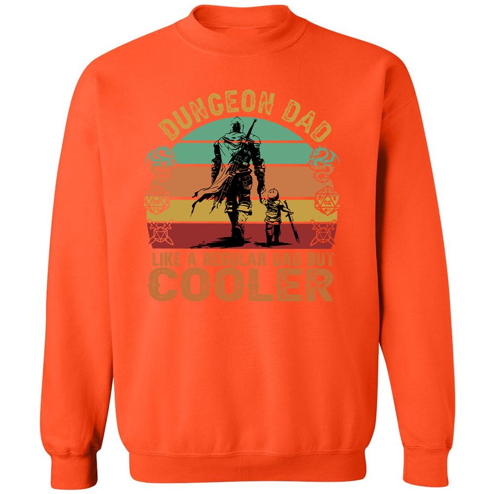 Dungeon Dad Like A Regular Dad Classic Unisex Sweatshirt - Orange - 10