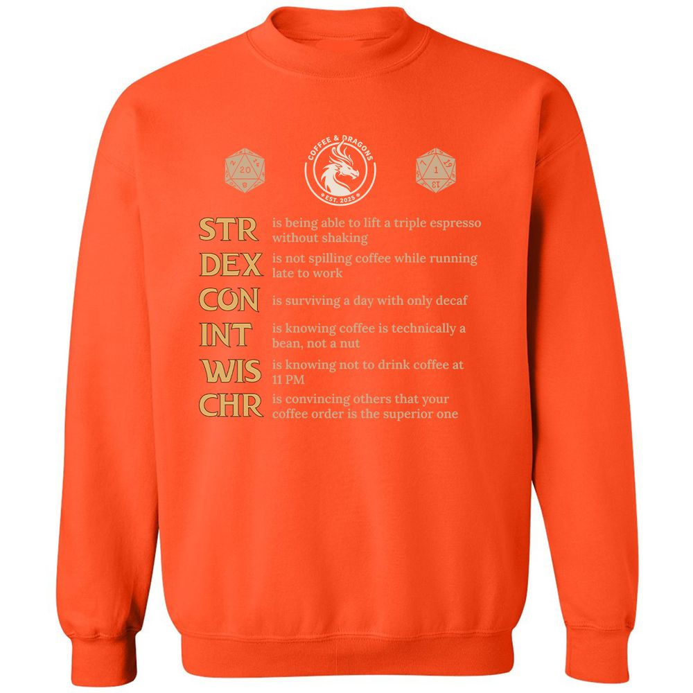 Coffee & Dragons RPG Stats Classic Unisex Sweatshirt - Orange - 10