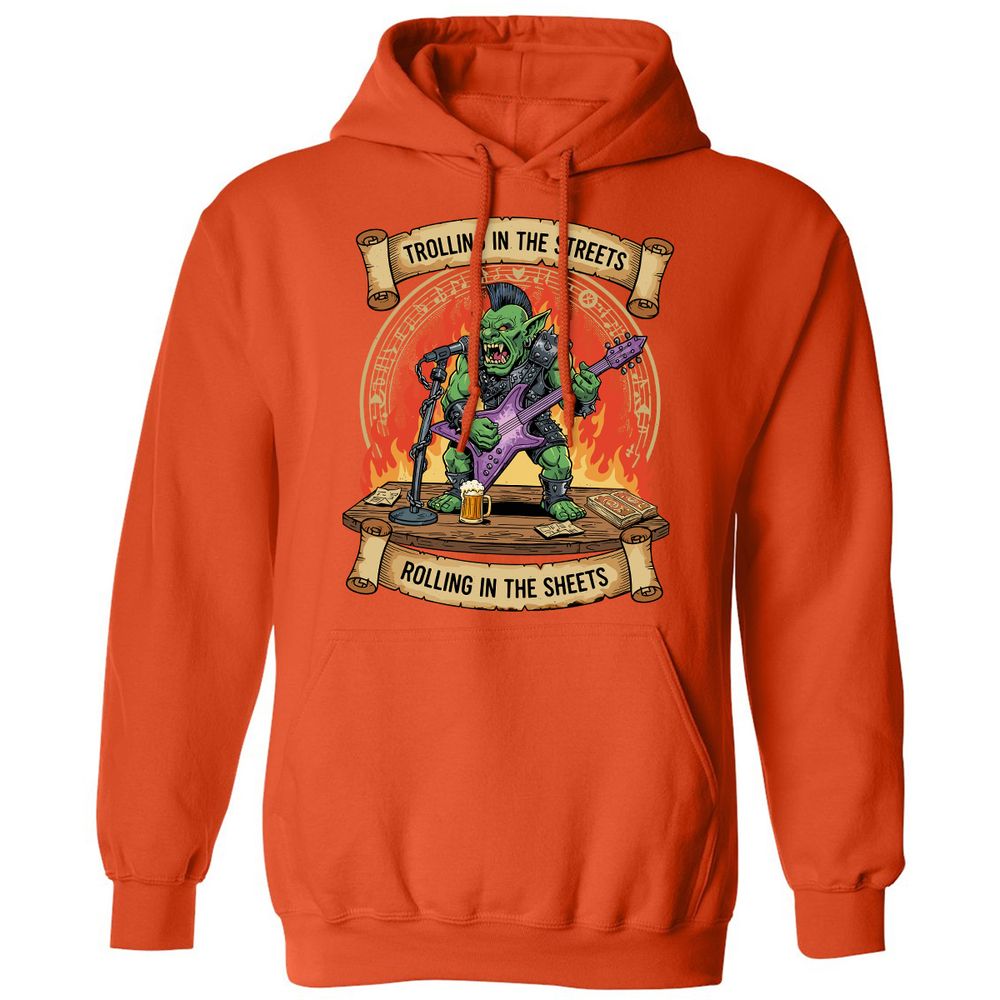 Trolling in the Streets Classic Unisex Hoodie - Orange - 10