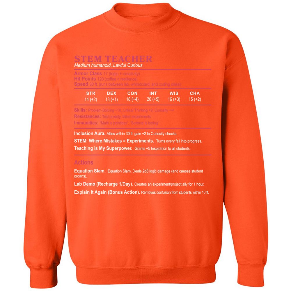 STEM TEACHER Classic Unisex Sweatshirt - Orange - 10