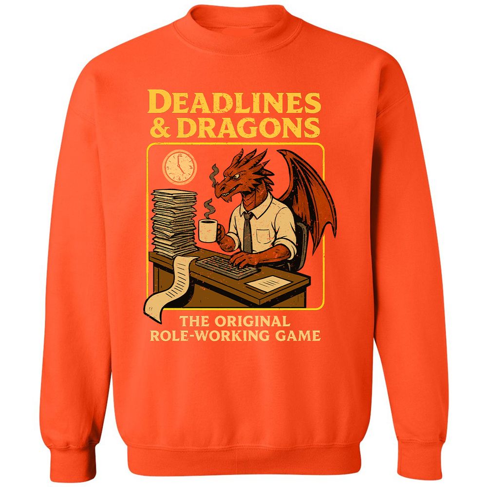 Deadlines & Dragons (Office Staff) Classic Unisex Sweatshirt - Orange - 10