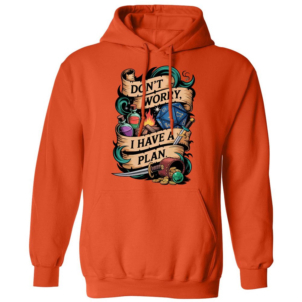 Don't Worry I Have A Plan Classic Unisex Hoodie - Orange - 10