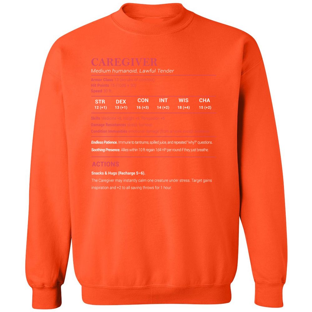 Caregiver Stats Classic Unisex Sweatshirt - Orange - 10