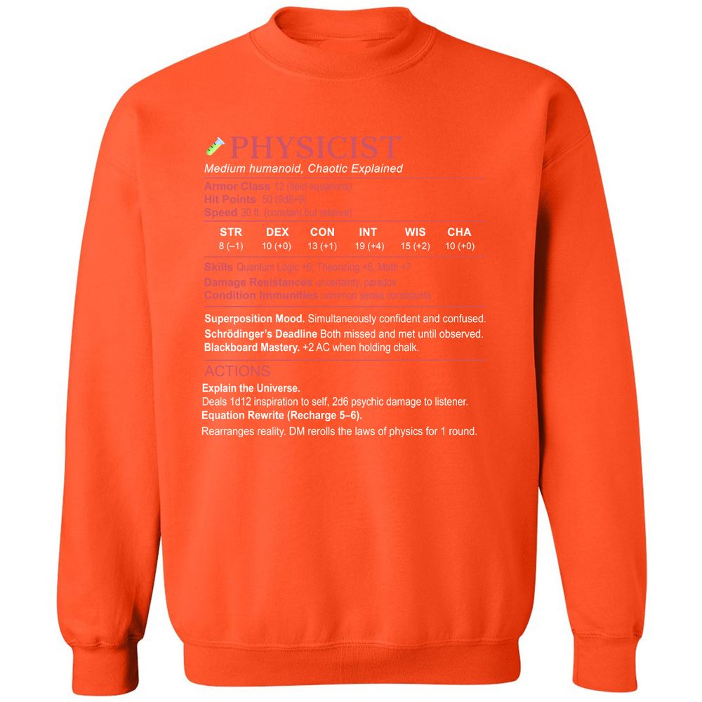 Physicist Stats Classic Unisex Sweatshirt - Orange - 10