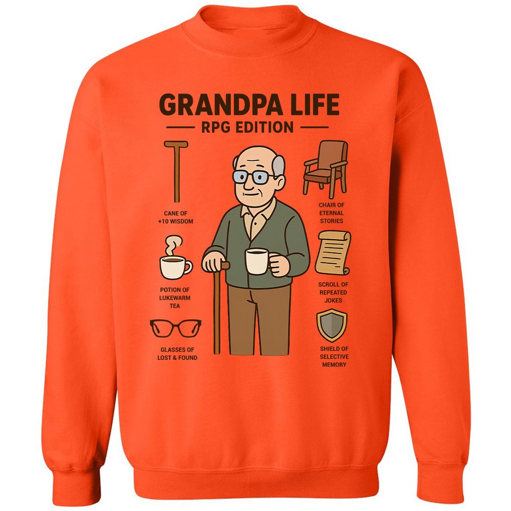 Grandpa Life RPG Edition Classic Unisex Sweatshirt - Orange - 10