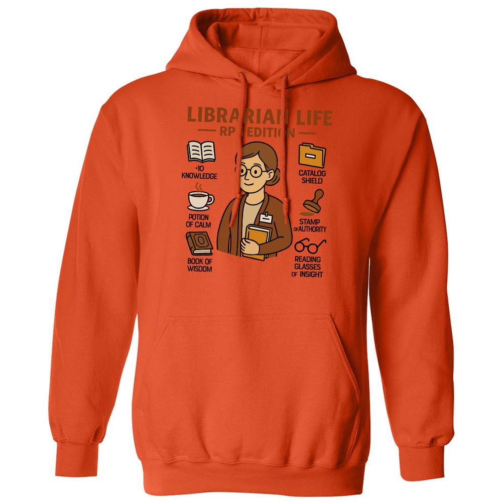 Librarian Life RPG Edition Classic Unisex Hoodie - Orange - 10