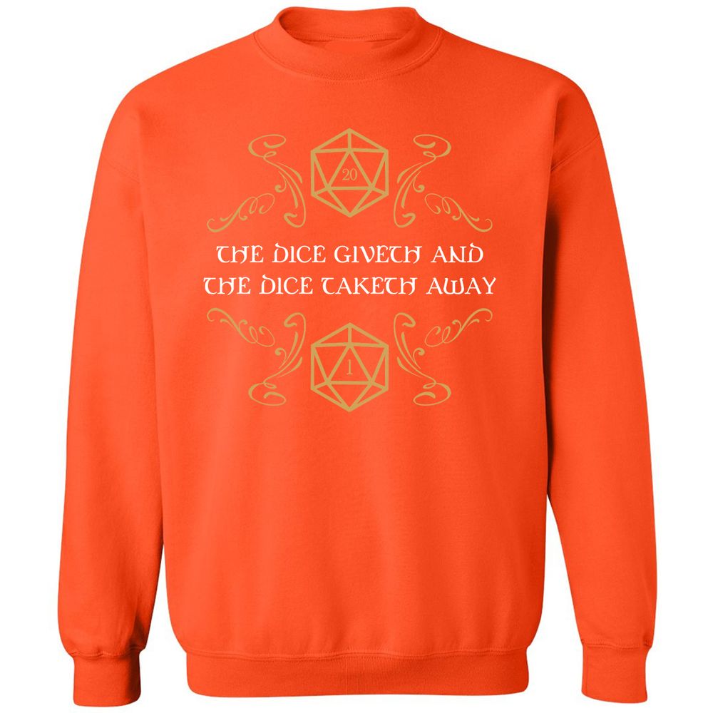 The Dice Giveth and Taketh Away Natural 20 and Critical Fail Classic Unisex Sweatshirt - Orange - 10