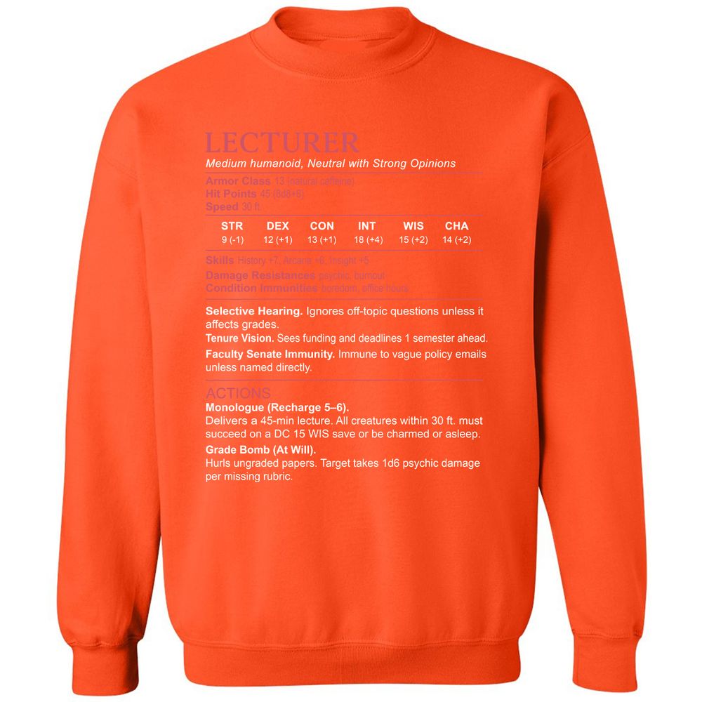 Lecturer Stats Classic Unisex Sweatshirt - Orange - 10