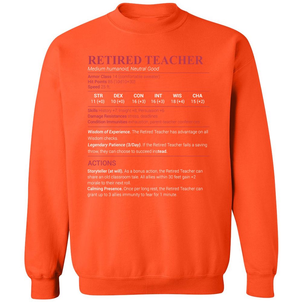 Retired Teacher Classic Unisex Sweatshirt - Orange - 10