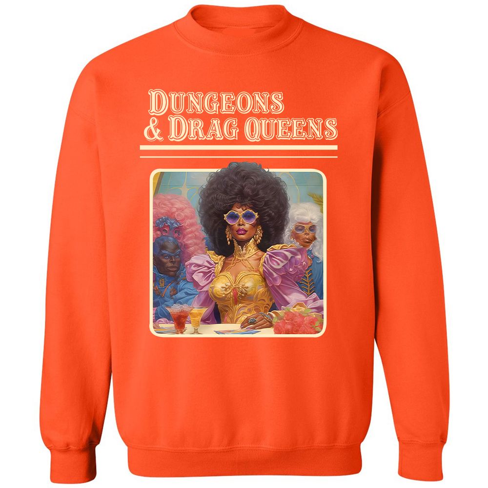Dungeons & Drag Queens Classic Unisex Sweatshirt - Orange - 10