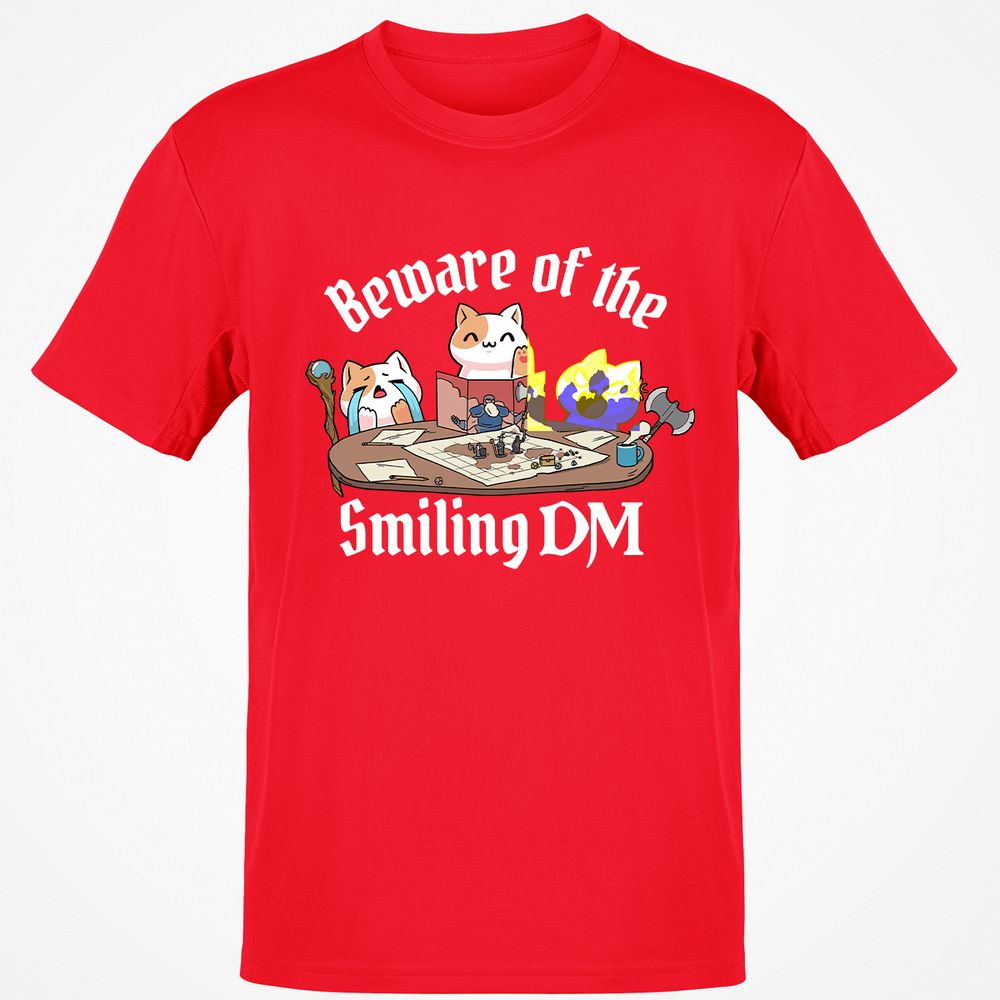 Beware of the Smiling DM - Red - 10