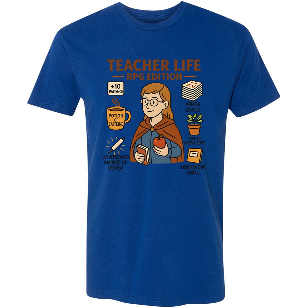 Teacher Life RPG Edition Premium Unisex T-Shirt - Royal - 10