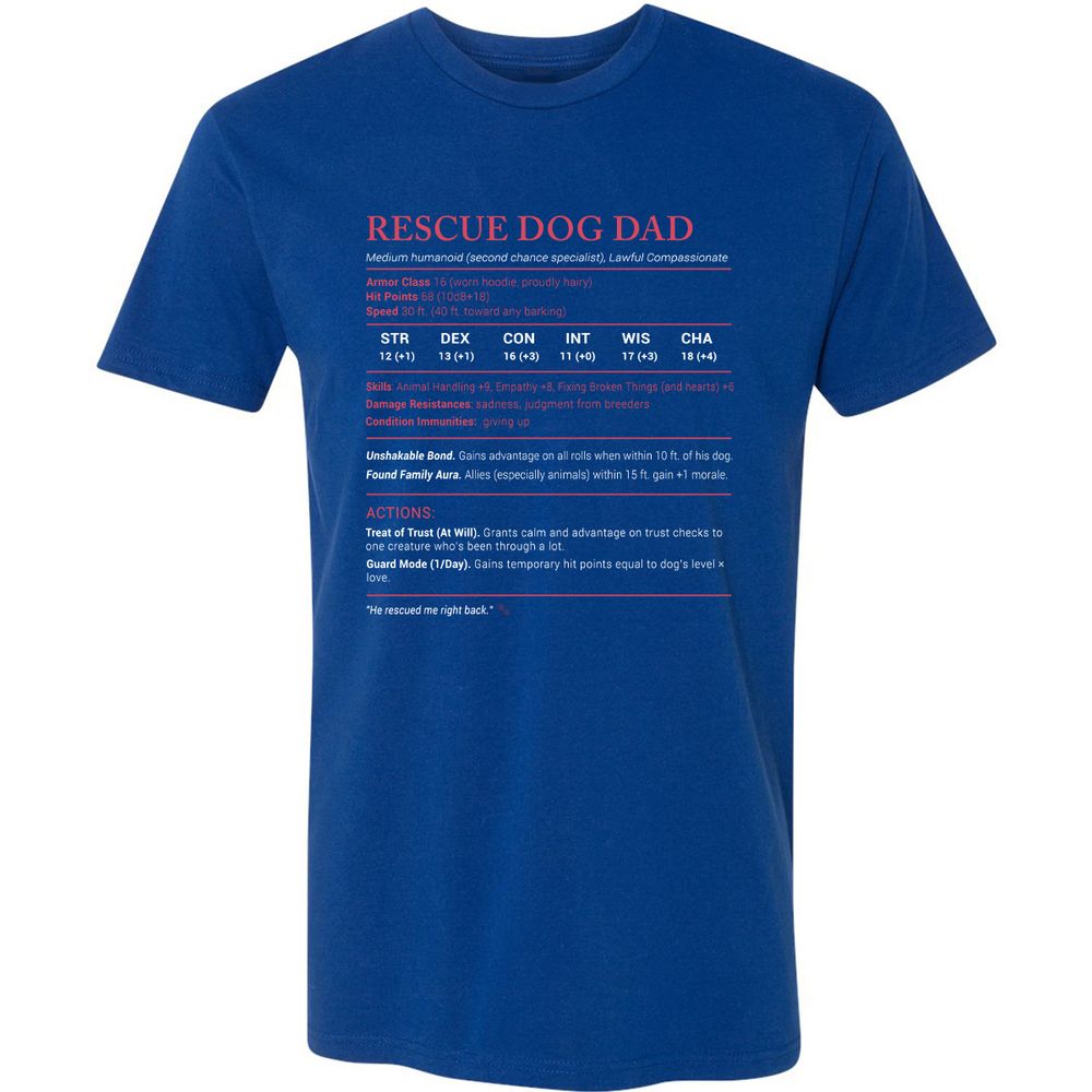 Rescue Dog Dad Stats Premium Unisex T-Shirt - Royal - 10