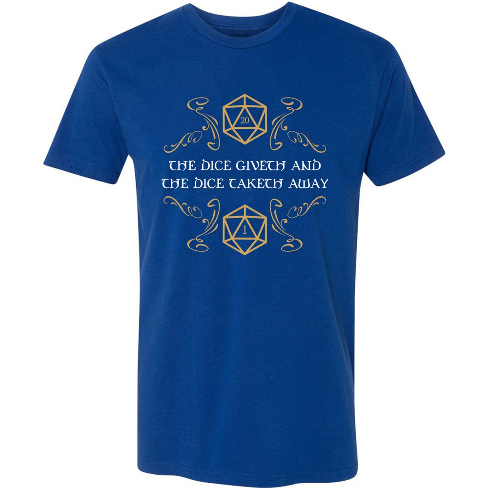 The Dice Giveth and Taketh Away Natural 20 and Critical Fail Premium Unisex T-Shirt - Royal - 10