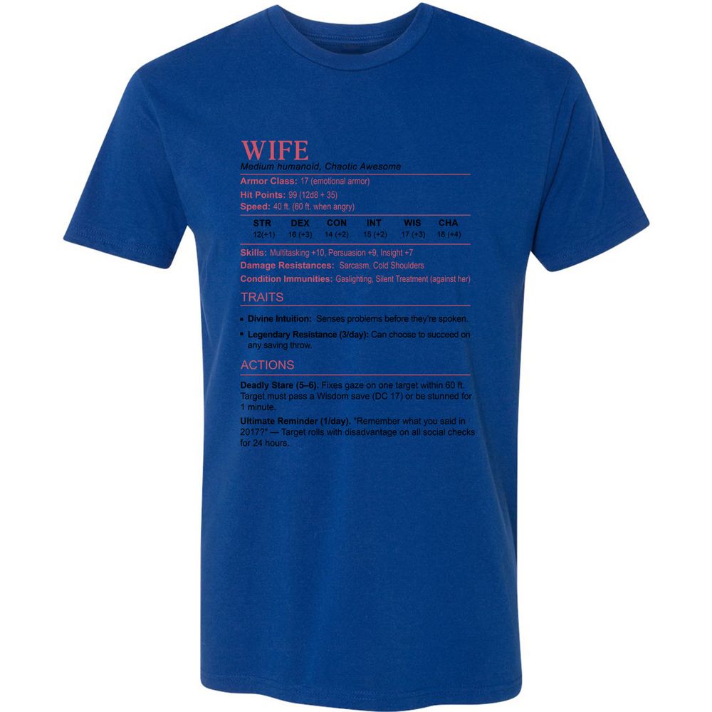 Wife Stats 2 Premium Unisex T-Shirt - Royal - 10