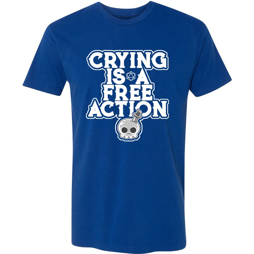 Crying Is A Free Action Premium Unisex T-Shirt - Royal - 10