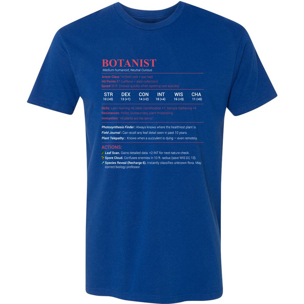 Botanist Stats Premium Unisex T-Shirt - Royal - 10