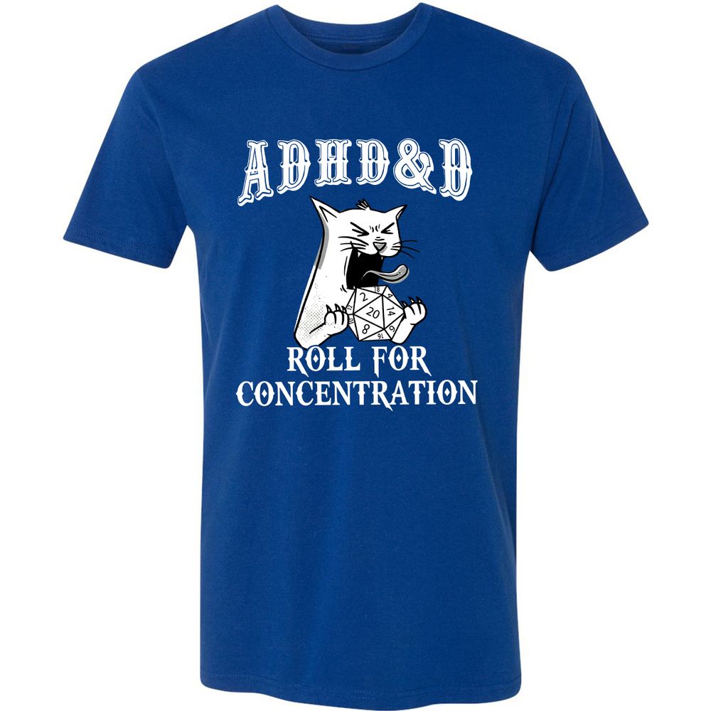 Cat ADHD&D Roll For Concentration Premium Unisex T-Shirt - Royal - 10