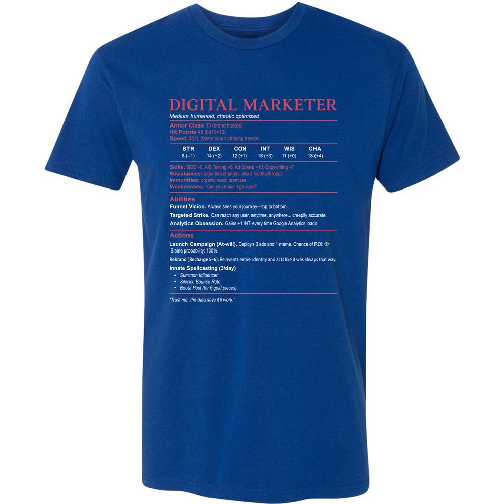 Digital Marketer Stats Premium Unisex T-Shirt - Royal - 10