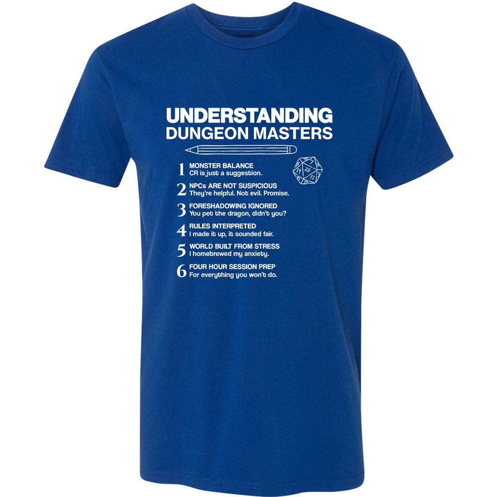 Understanding Dungeon Masters Premium Unisex T-Shirt - Royal - 10