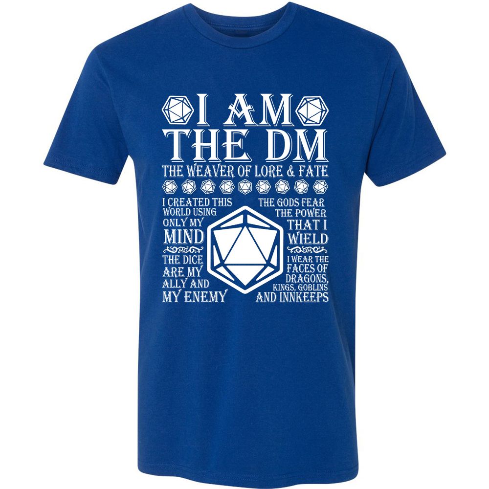 I Am The DM The Weaver Of Lore And Fate Premium Unisex T-Shirt - Royal - 10