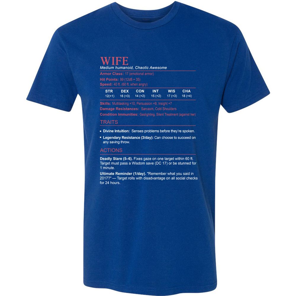 Wife Stats Premium Unisex T-Shirt - Royal - 10
