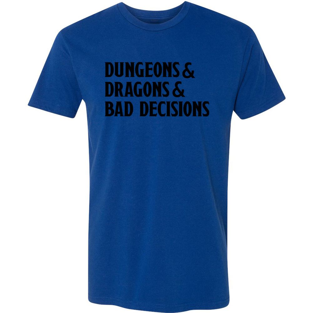 Bad Decisions Premium Unisex T-Shirt - Royal - 10