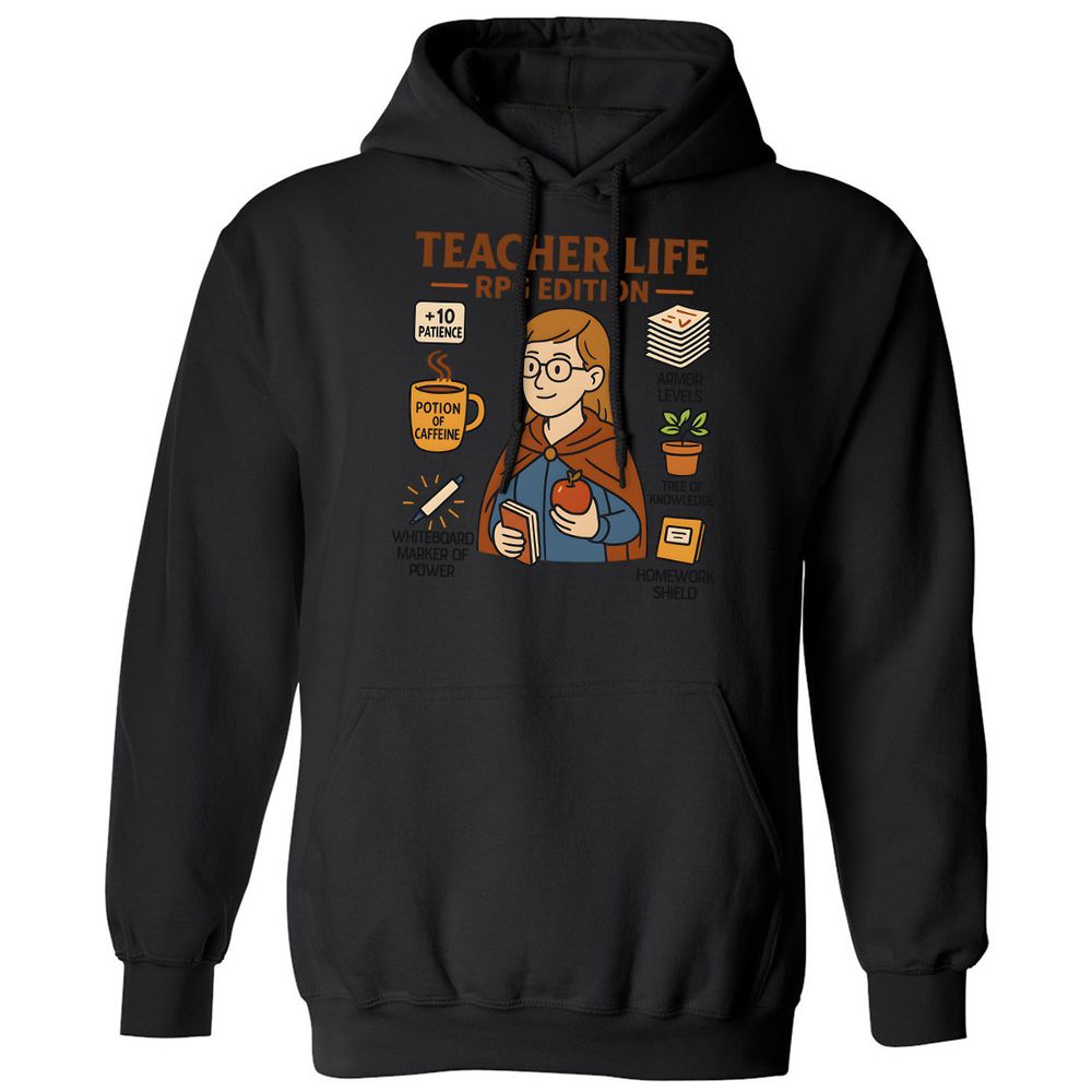 Teacher Life RPG Edition Classic Unisex Hoodie - Black - 11