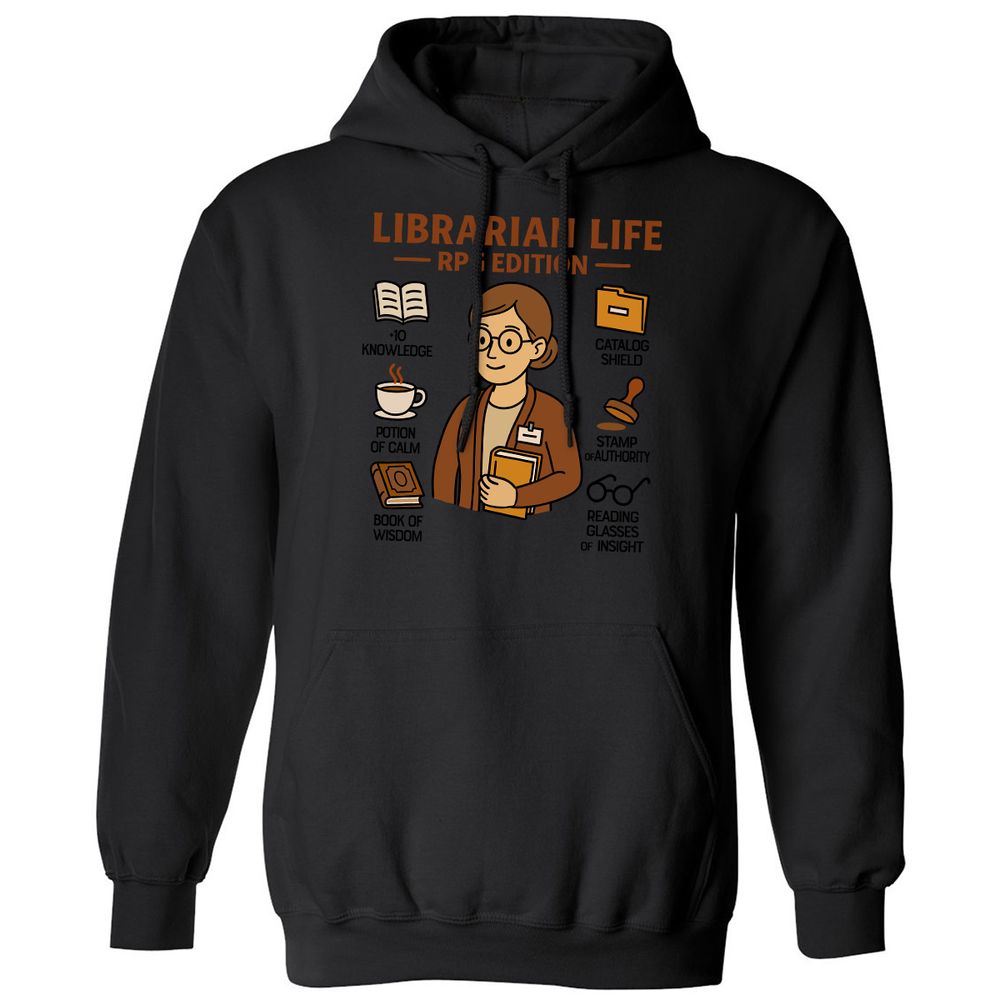 Librarian Life RPG Edition Classic Unisex Hoodie - Black - 11